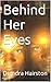 Behind Her Eyes