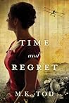 Time and Regret by M.K. Tod
