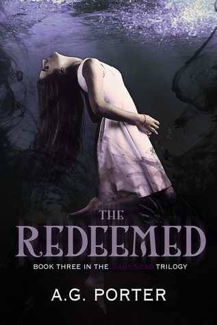 The Redeemed (The Darkness Trilogy, #3)