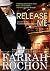 Release Me (Holmes Brothers, #2)