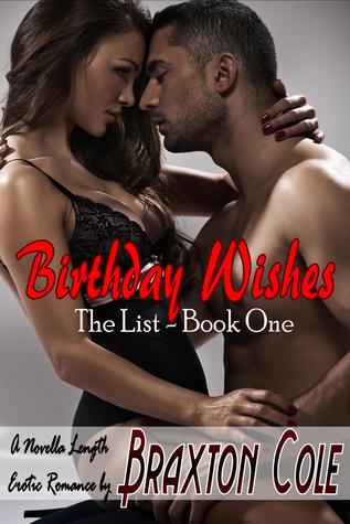 Birthday Wishes: The List: Book 1