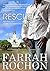 Rescue Me (Holmes Brothers, #3)