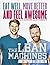The Lean Machines: Eat Well...