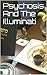 Psychosis And The Illuminati