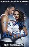 Tamed by the Alph...
