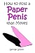 How to Fold a Paper Penis that Moves: Best Party Trick Ever!