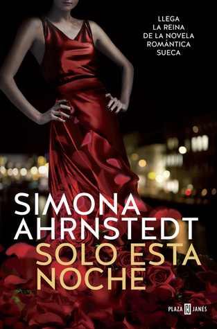 Portada de Solo esta noche, de Simona Ahrnstedt