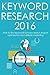 KEYWORD RESEARCH (Affiliate SEO Research): How to find keywords for easy search engine optimization and affiliate marketing