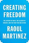 Creating Freedom:...