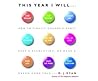 This Year I Will:...