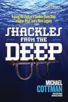 Shackles From the Deep by Michael H. Cottman