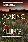 MAKING A KILLING MAKING A KILLING