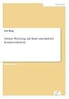 Online-Werbung auf Basis interaktiver Kommunikation (German Edition)