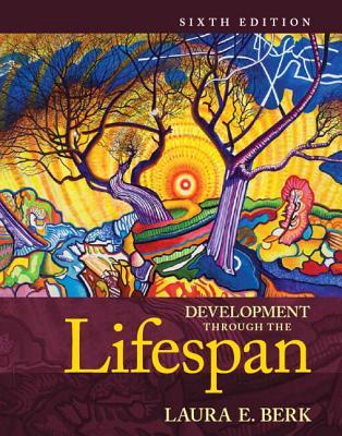 Development Through the Lifespan [with MyHumanDevelopmentLab Access Code]