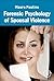 Forensic Psychology of Spousal Violence