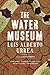 The Water Museum: Stories
