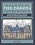 A Grand Tour of the Dakota Apartments: A Journey Through Time of the Interior & Exterior of New York's Legendary Landmark