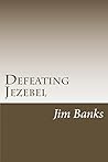 Defeating Jezebel