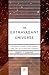 The Extravagant Universe by Robert P. Kirshner