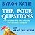 The Four Questions by Byron Katie
