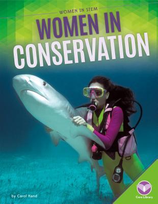 Women in Conservation (Women in STEM)