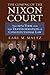 The Coming of the Nixon Court: The 1972 Term and the Transformation of Constitutional Law