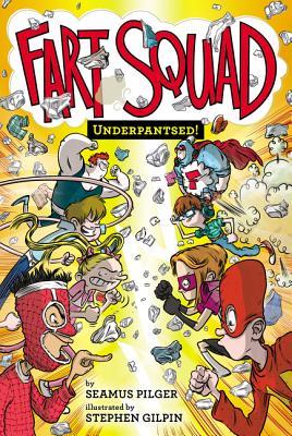 Fart Squad #5: Underpantsed! (Kindle Edition)