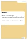 Quality Management im kreditgenossenschaftlichen Finanzverbund: Darstellung des Konzeptes und Diskussion der Übertragbarkeit (German Edition)
