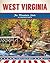 West Virginia: The Mountain State (United States of America)