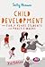 Child Development for Early Years Students and Practitioners