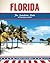 Florida: The Sunshine State (United States of America)