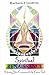 Spiritual Renaissance by Barbara Condron