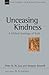 Unceasing Kindness: A Bibli...