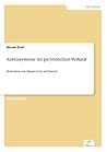 Anreizsysteme im persönlichen Verkauf: Motivation von Mitarbeitern im Vertrieb (German Edition)