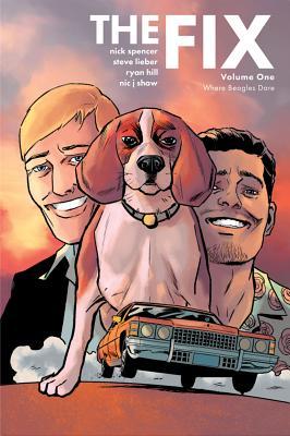 The Fix, Vol. 1: Where Beagles Dare