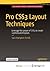 Pro CSS3 Layout Techniques
