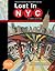 Lost in Nyc: A Subway Adventure: A Subway Adventure (Toon Graphics)