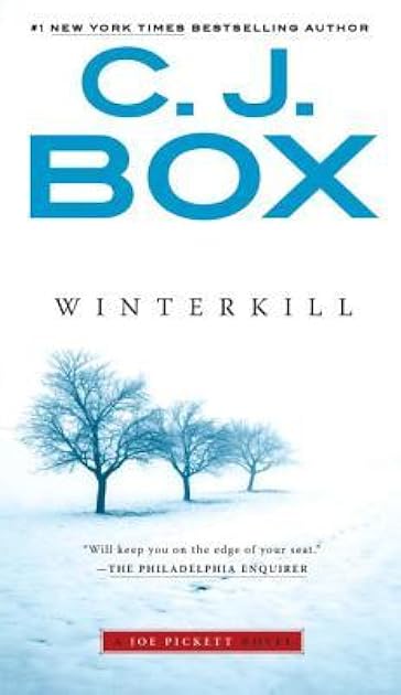 Winterkill (Joe Pickett, #3)