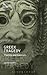 Greek Tragedy: Themes and C...