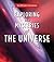 Exploring the Mysteries of the Universe by Dr Brian Harold May