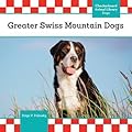 Greater Swiss Mountain Dogs