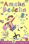 Amelia Bedelia On...