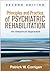 Principles and Practice of Psychiatric Rehabilitation: An Empirical Approach