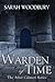 Warden of Time (The After Cilmeri Series)