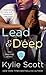 Lead & Deep (Stage Dive, #3-4)