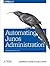 Automating Junos Administration by Jonathan Looney