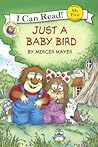 Just a Baby Bird by Mercer Mayer