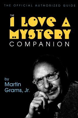 The I Love a Mystery Companion (Paperback)