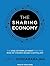 The Sharing Economy: The End of Employment and the Rise of Crowd-Based Capitalism