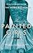 The Painted Girls